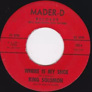 KING SOLOMON / WHERE IS MY SHOE