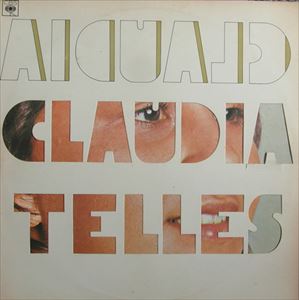CLAUDIA TELLES / クラウヂア・テリス / CLAUDIA TELLES