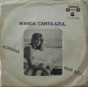 WANDA SA / ワンダ・サー / WANDA CANTA AZUL