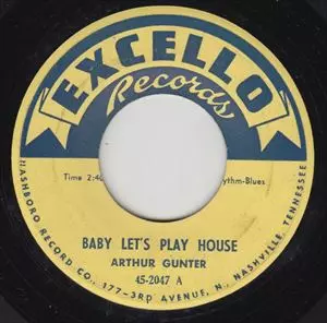 BABY LET'S PLAY HOUSE/ARTHUR GUNTER /アーサー・ガンター｜SOUL/BLUES/GOSPEL｜ディスクユニオン・オンラインショップ｜diskunion.net
