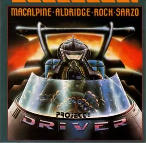 M.A.R.S / M.A.R.S.(MACALPINE・ALDRIDGE・ROCK・SARZO) / PROJECT: DRIVER
