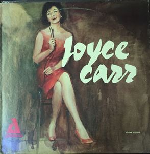 JOYCE CARR / ジョイス・カー / JOYCE CARR