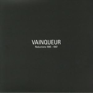 VAINQUEUR / REDUCTIONS 1995-1997