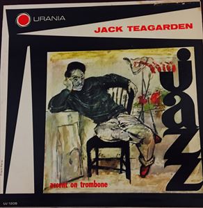 JACK TEAGARDEN / ジャック・ティーガーデン / ACCENT ON TROMBONE