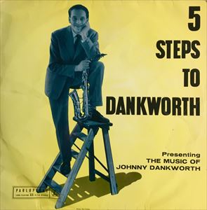 JOHN DANKWORTH / ジョン・ダンクワース / 5 STEPS TO DANKWORTH