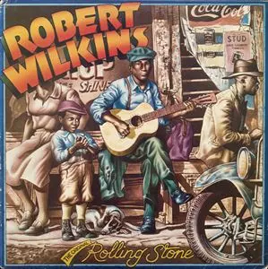 ROBERT WILKINS / ロバート・ウィルキンス / ORIGINAL ROLLING STONE