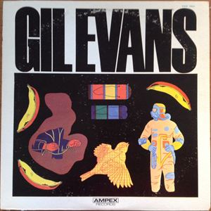GIL EVANS / ギル・エヴァンス / GIL EVANS