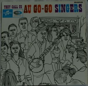 AU GO-GO SINGERS / オウ・ゴー・ゴー・シンガーズ / THEY CALL US