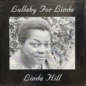 LINDA HILL / リンダヒル / LULLABY FOR LINDA