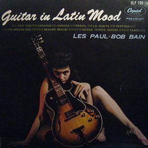LES PAUL / レス・ポール / GUITAR IN LATIN MOOD