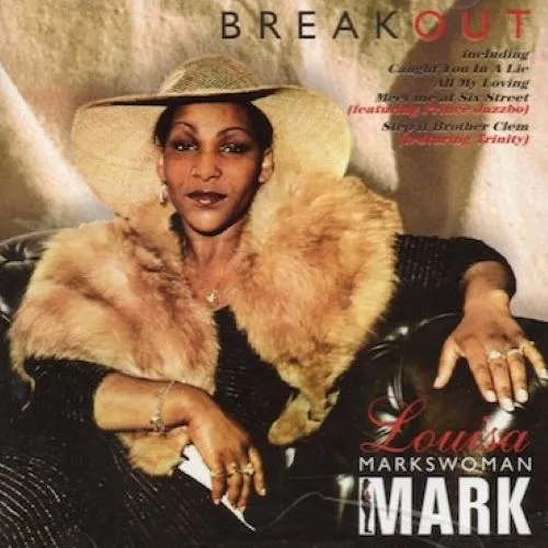 LOUISA MARK / ルイザ・マーク / BREAKOUT