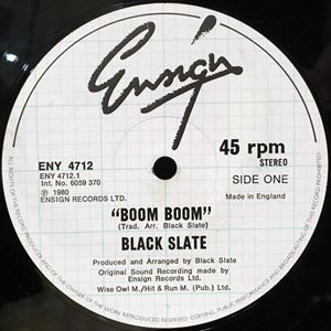 BLACK SLATE / BOOM BOOM