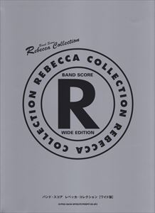REBECCA / レベッカ / バンド・スコア コレクション ワイド版
