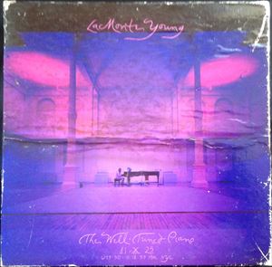 LA MONTE YOUNG / ラ・モンテ・ヤング / WELL-TUNED PIANO 81 X 25 6:17:50 - 11:18:59 PM NYC