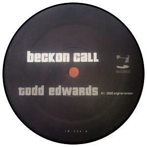 TODD EDWARDS / トッド・エドワーズ / BECKON CALL