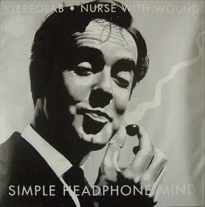 STEREOLAB / ステレオラブ / SIMPLE HEADPHONE MIND