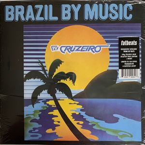 MARCOS VALLE / マルコス・ヴァーリ / FLY CRUZEIRO