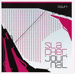 BAURI / SLACKER JOURNAL