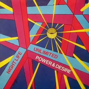 NIGHTLIFE UNLIMITED / ナイトライフ・アンリミテッド / POWER & DESIRE