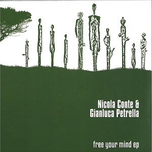NICOLA CONTE / ニコラ・コンテ / FREE YOUR MIND EP