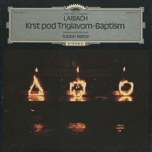 LAIBACH / ライバッハ / KRST POD TRIGLAVOM-BAPTISM