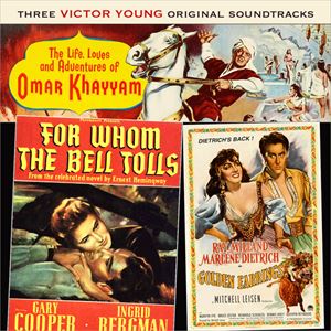 ORIGINAL SOUNDTRACK / オリジナル・サウンドトラック / FOR WHOM THE BELL TOLLS / GOLDEN EARRINGS / OMAR KHAYYAM