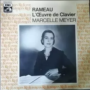 MARCELLE MEYER / RAMEAU: L'OEUVRE DE CLAVIER