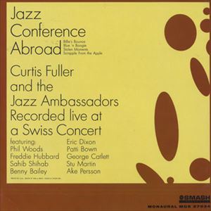 CURTIS FULLER / カーティス・フラー / JAZZ CONFERENCE ABROAD