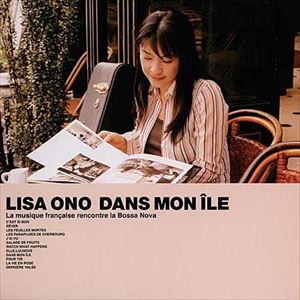 LISA ONO / 小野リサ / DANS MON ILE