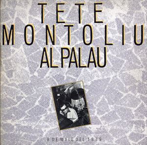 TETE MONTOLIU / テテ・モントリュー / AL PALAU