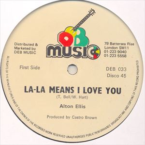 ALTON ELLIS / アルトン・エリス / LA-LA MEANS I LOVE YOU