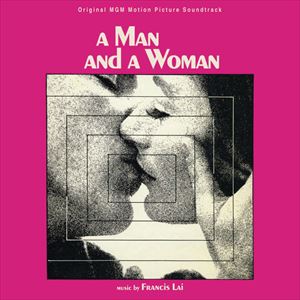 ORIGINAL SOUNDTRACK / オリジナル・サウンドトラック / MAN AND A WOMAN