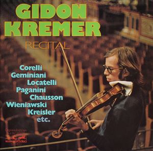 GIDON KREMER / ギドン・クレーメル / RECITAL