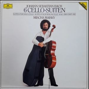 MISCHA MAISKY / ミッシャ・マイスキー / BACH: 6 CELLO-SUITEN SUITES FOR SOLO CELLO SUITES POUR VIOLONCELLE SOLO BWV 1007?1012