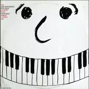 JACK MONTROSE / ジャック・モントローズ / PLAYS DAVID HOLT SPREAD A LITTLE JOY