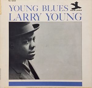 LARRY YOUNG / ラリー・ヤング / YOUNG BLUES