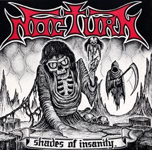 NOCTURN (from Netherland) / SHADES OF INSANITY