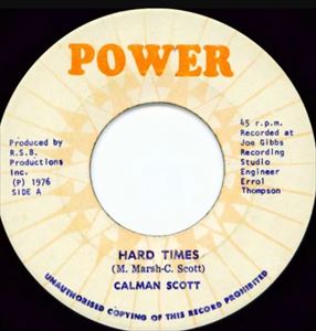 CALMAN SCOTT / カルマン・スコット / HARD TIMES