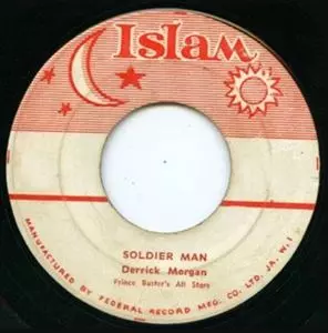 DERRICK MORGAN / デリック・モーガン / SOLDIER MAN