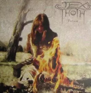 JEX THOTH / TOTEM