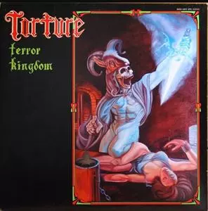 TORTURE / TERROR KINGDOM