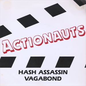 ACTIONAUTS / HASH ASSASSIN
