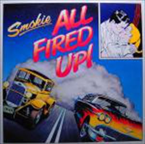 SMOKIE / スモーキー / ALL FIRED UP