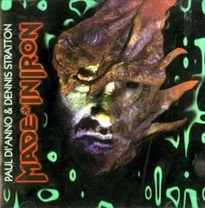 PAUL DI'ANNO & DENNIS STRATTON / MADE IN IRON