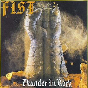 FIST (from Canada) / THUNDER IN ROCK