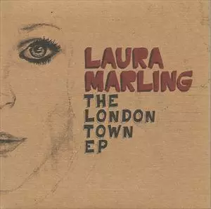 LAURA MARLING / ローラ・マーリング / LONDON TOWN EP