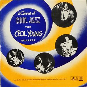 CECIL YOUNG / CONCERT OF COOL JAZZ