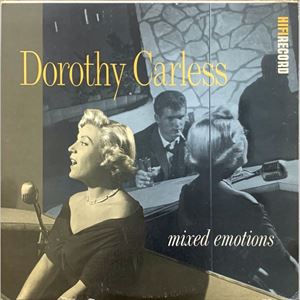 DOROTHY CARLESS / ドロシー・カーレス / MIXED EMOTIONS