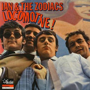 IAN & THE ZODIACS / LOCOMOTIVE