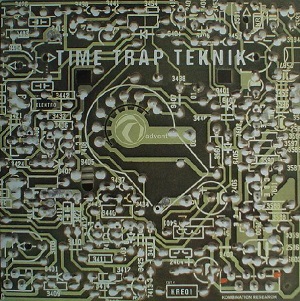 ADVENT / アドヴェント / TIME TRAP TEKNIK